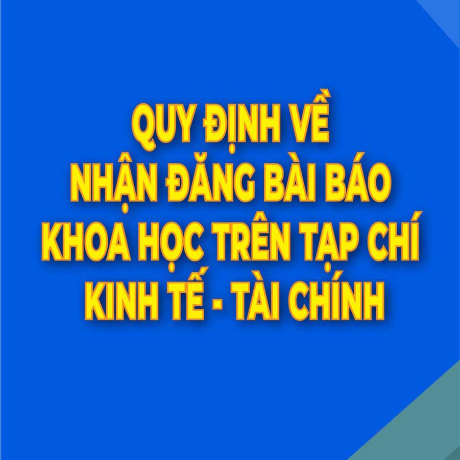 quy-dinh-ve-nhan-dang-bai-bao-khoa-hoc-tren-tap-chi-kinh-te-tai-chinh