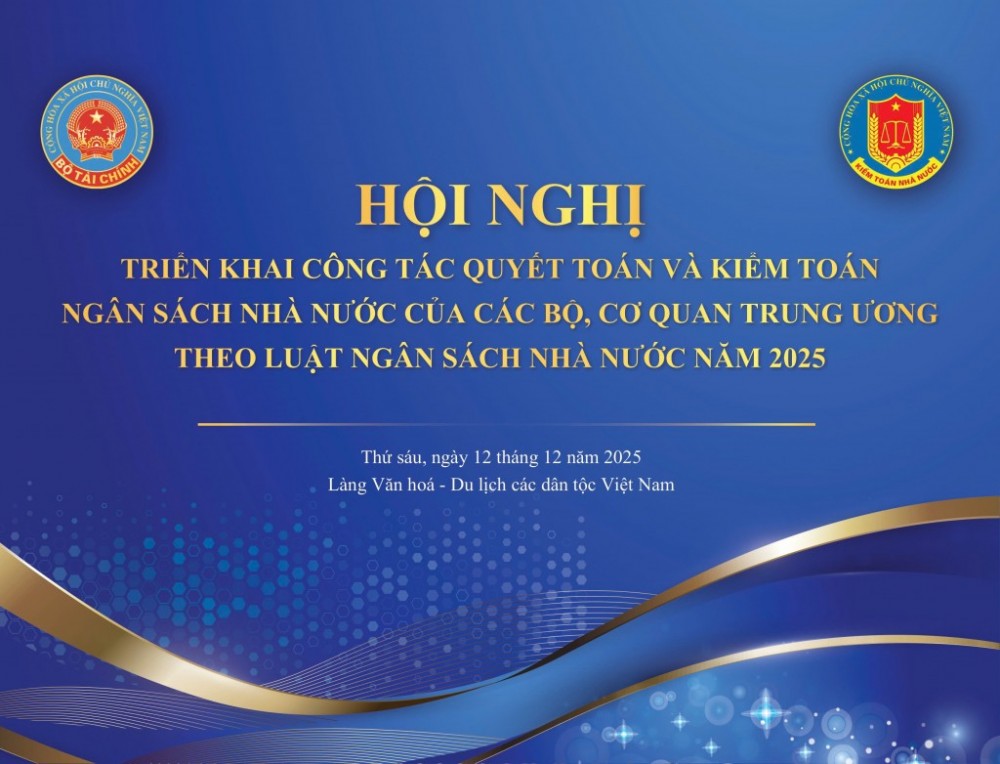 Hội nghị triển khai công tác quyết toán và kiểm toán theo Luật Ngân sách Nhà nước