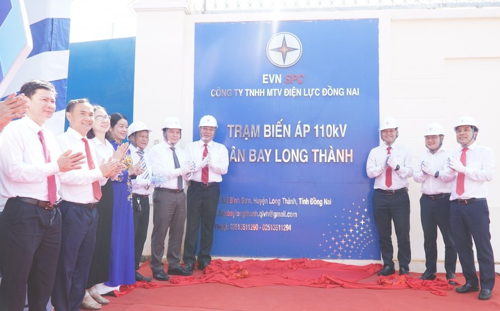 Khánh thành Trạm biến áp 110kV sân bay Long Thành và đường dây đấu nối