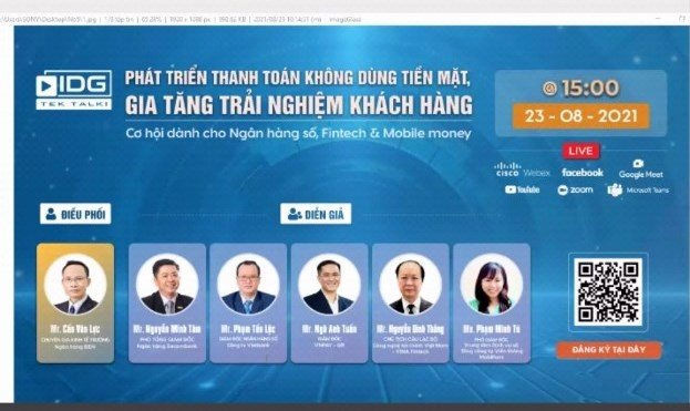 Diễn giả tại buổi tọa đàm trực tuyến Phát triển thanh toán không dùng tiền mặt, gia tăng trải nghiệm khách hàng, cơ hội dành cho ngân hàng số, Fintech và Mobile Money