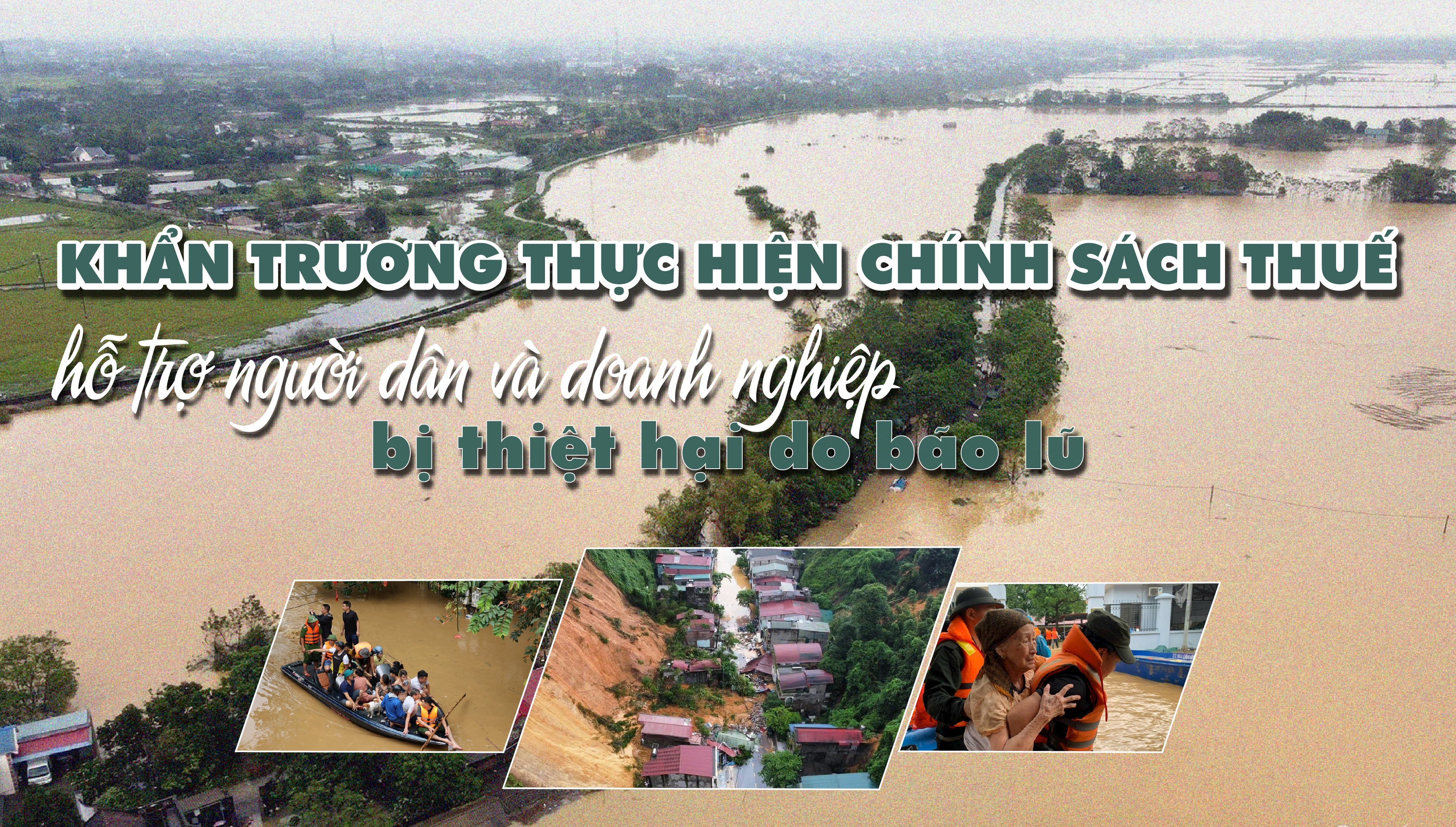 Khẩn trương thực hiện chính sách thuế hỗ trợ doanh nghiệp và người dân bị thiệt hại do bão lũ - Ảnh 1