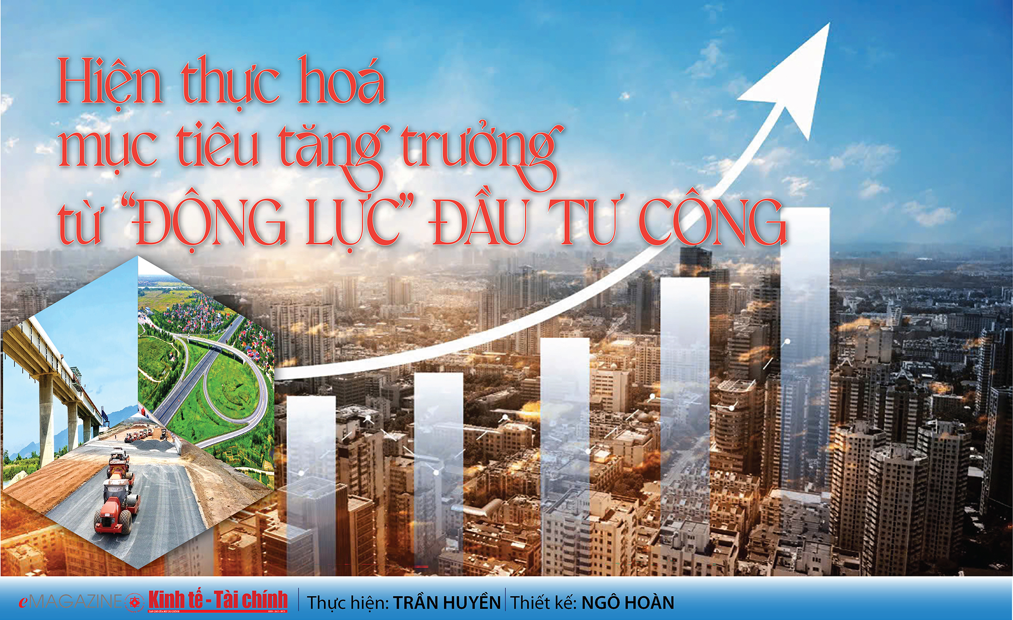 EMAGAZINE: Hiện thực hóa mục tiêu tăng trưởng từ “động lực” đầu tư công - Ảnh 1