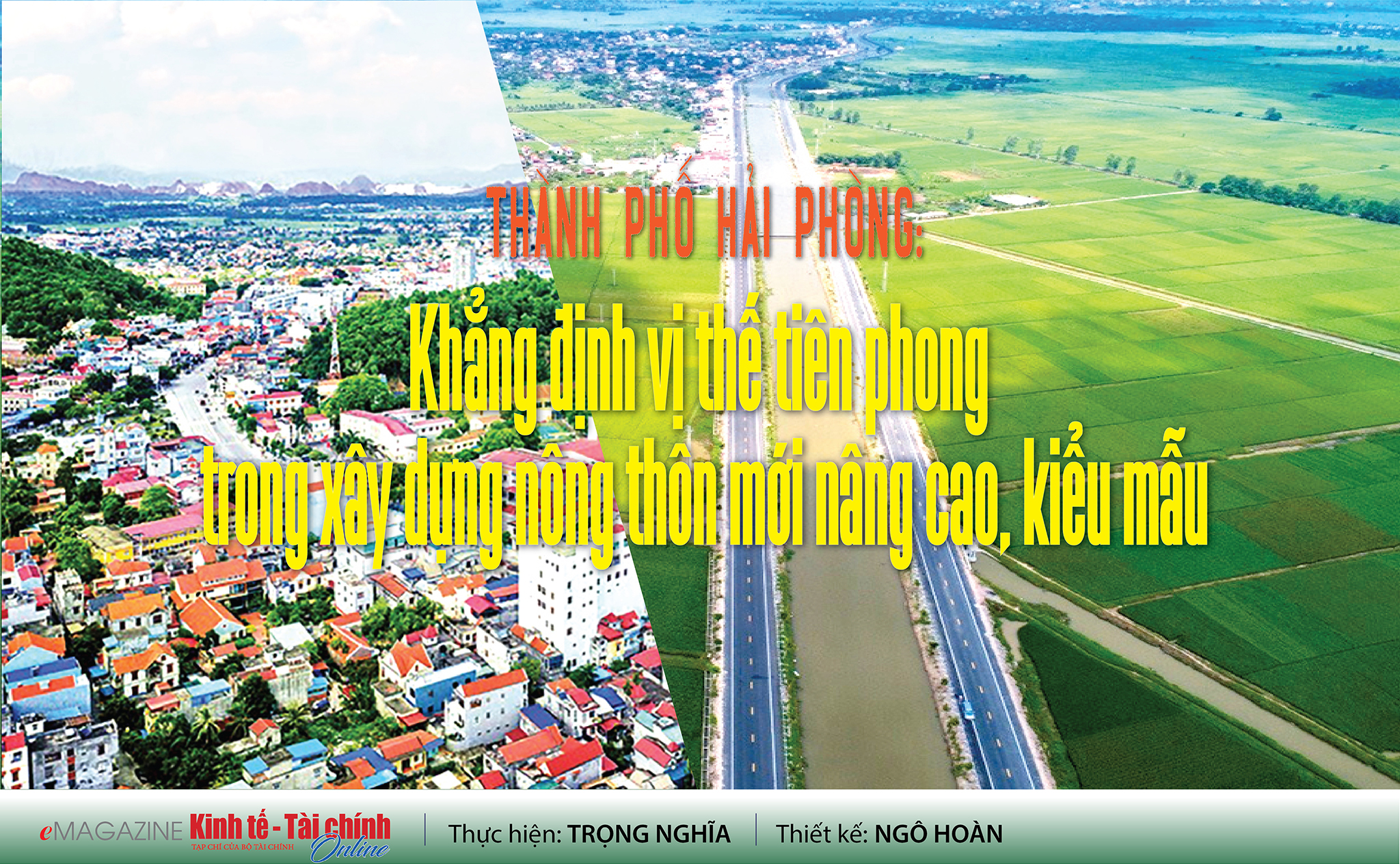 EMAGAZINE: Thành phố Hải Phòng: Khẳng định vị thế tiên phong trong xây dựng nông thôn mới nâng cao, kiểu mẫu - Ảnh 1