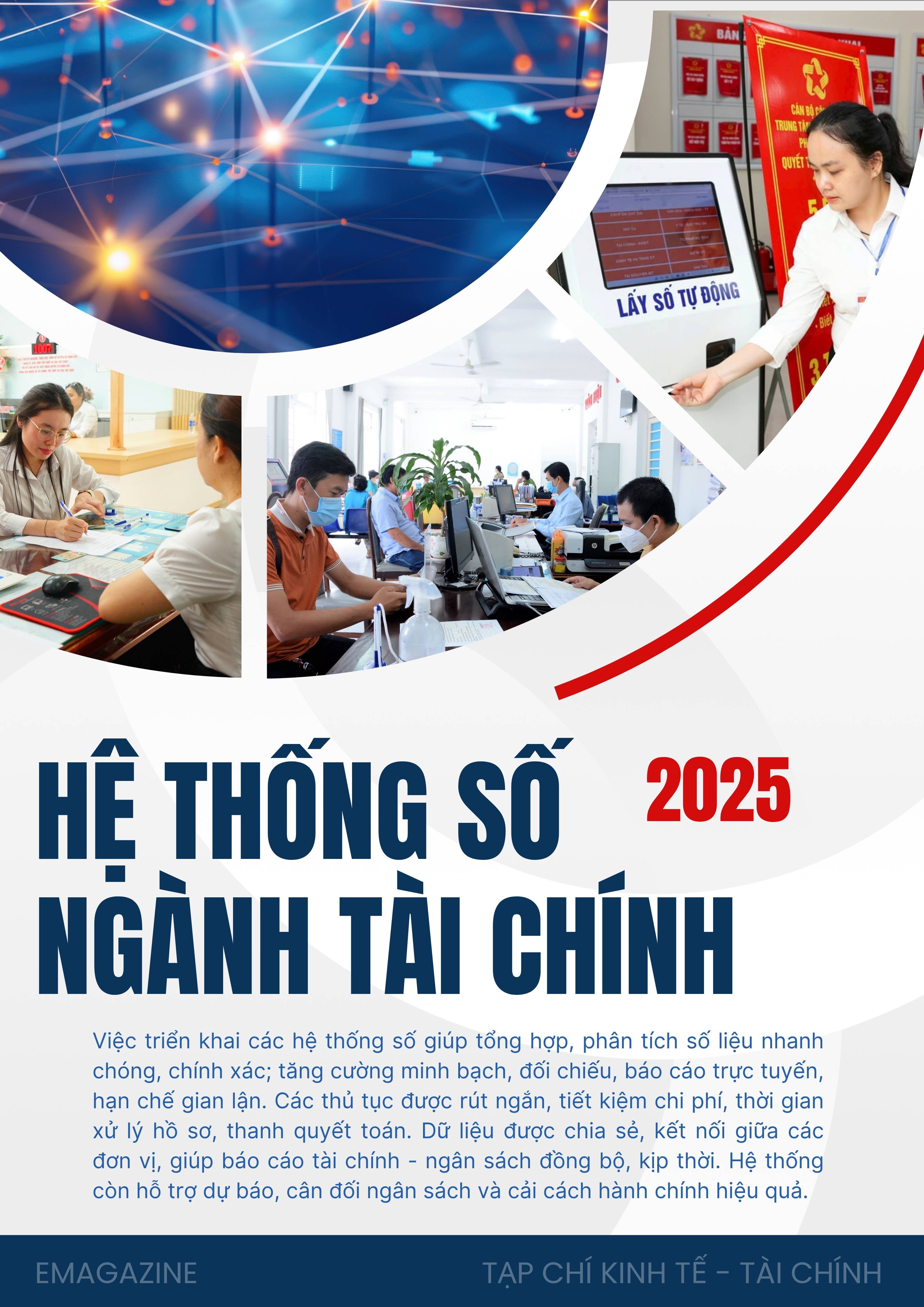 EMAGAZINE: Bộ Tài chính đồng hành kiến tạo chính quyền số hai cấp - Ảnh 4
