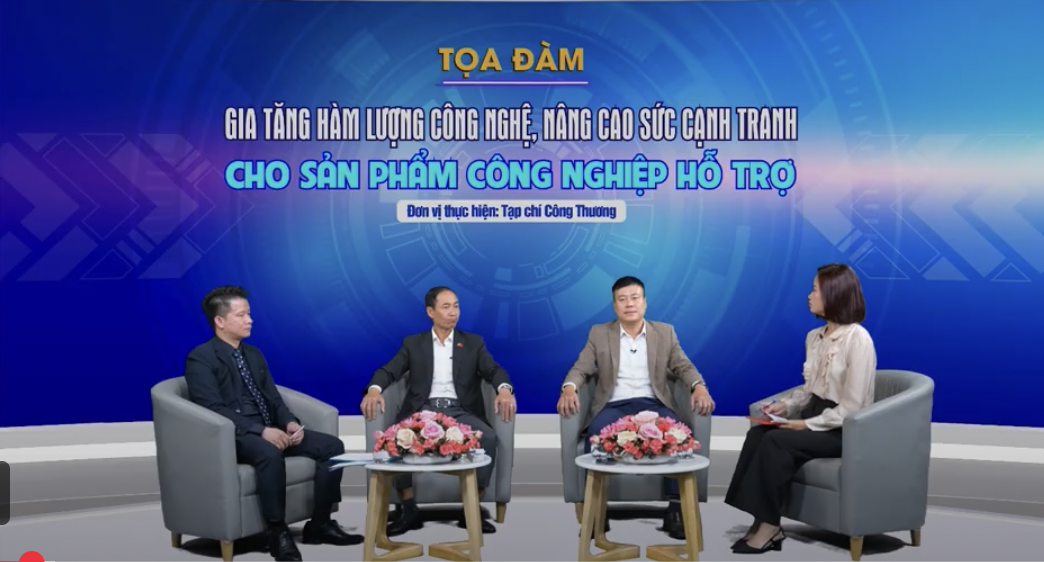 Tọa đàm Gia tăng hàm lượng công nghệ, nâng cao sức cạnh tranh cho sản phẩm công nghiệp hỗ trợ.